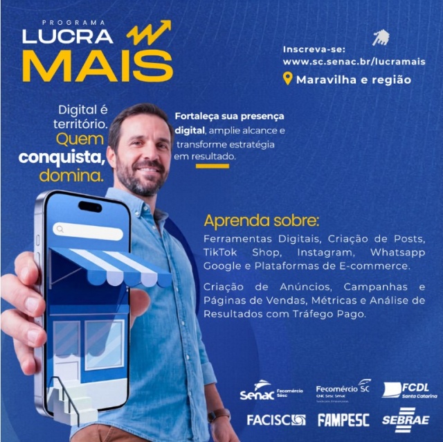 Programa Lucra Mais, promovido pelo Senac, abre inscrições para capacitação de empresas em Maravilha
