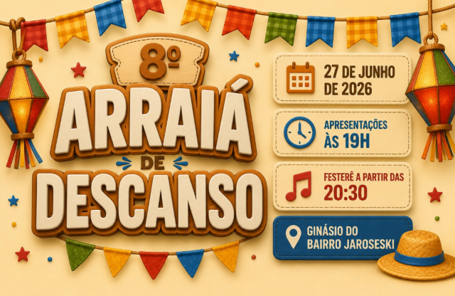 Descanso lança regulamento do 8º Arraiá e abre inscrições para entidades e escolas